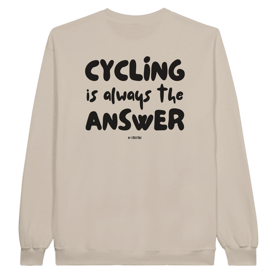 Cycling Is Always the Answer Pullover – Unisex Sweatshirt für Radfahrer