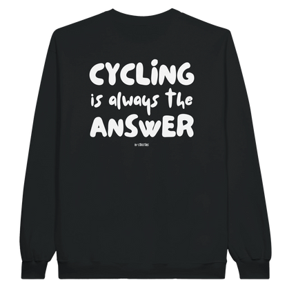 Cycling Is Always the Answer Pullover – Unisex Sweatshirt für Radfahrer