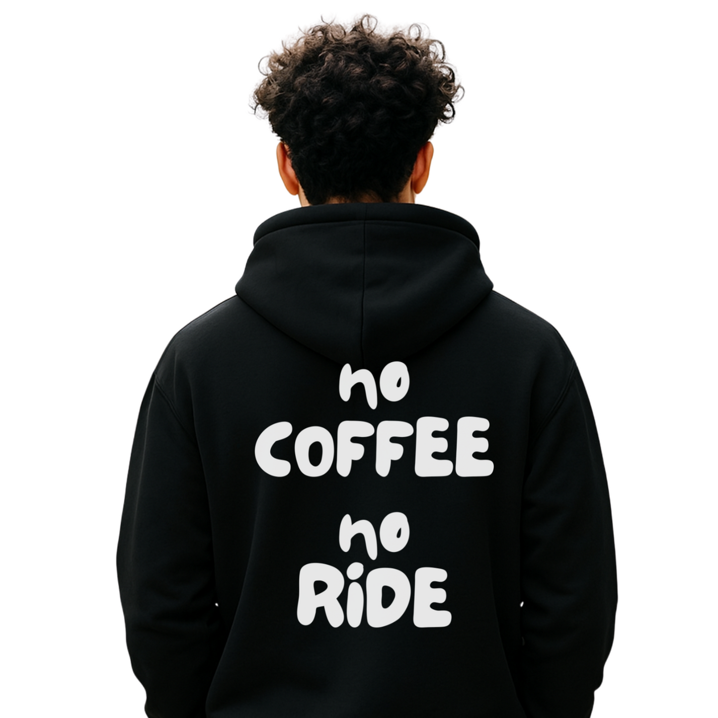 NO COFFEE, NO RIDE -  Unisex Hoodie