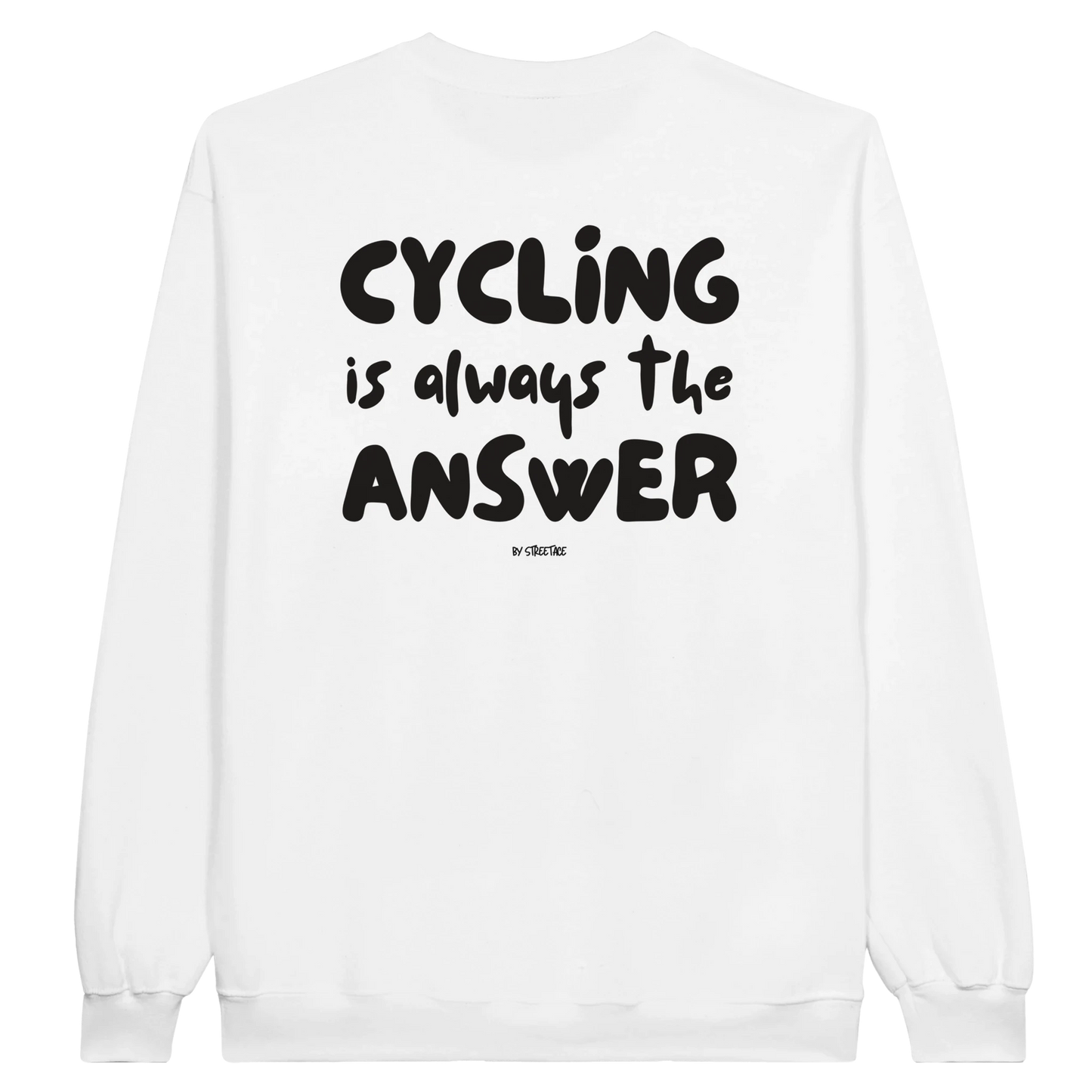 Cycling Is Always the Answer Pullover – Unisex Sweatshirt für Radfahrer